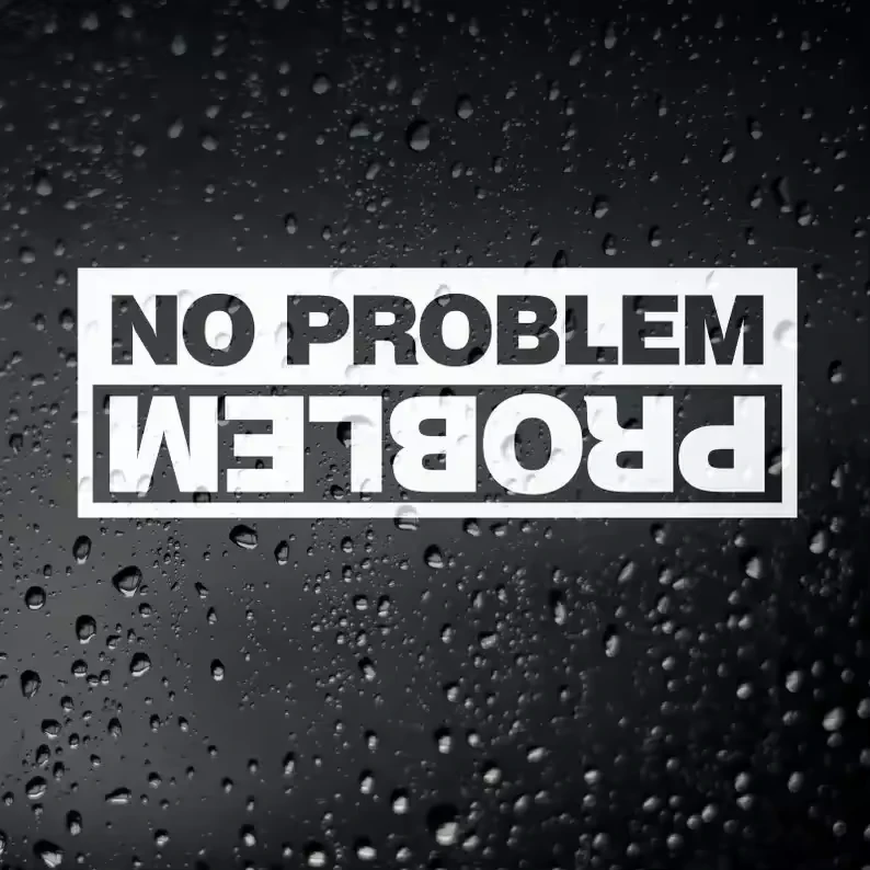 Car Sticker PVC Text No Problem