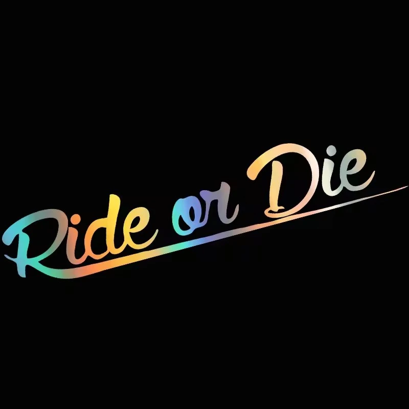 Car Body Sticker Ride Or Die