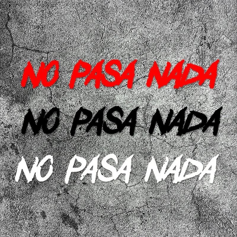 ไม่มีสติกเกอร์มอเตอร์ไซค์ Pasa Nada กันน้ำกันน้ำ