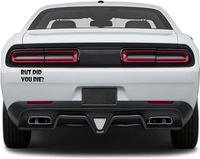 แต่คุณตาย Egpull Decal